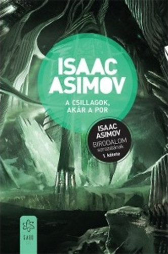 A csillagok, ak�r a por