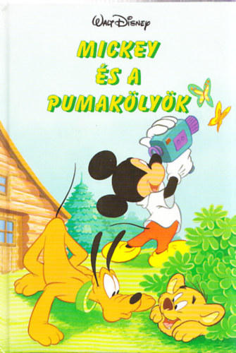 Mickey s a pumaklyk (Disney Knyvklub)