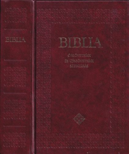 Biblia - szvetsgi s jszvetsgi Szentrs (Biblia)