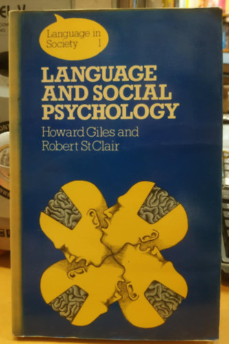 Language and social psychology (Language in society 1)