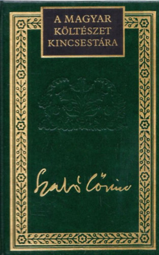 �sszes versei 1. A Magyar K�lt�szet Kincsest�ra