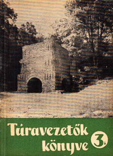 T�ravezet�k k�nyve 3.
