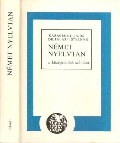 Nmet nyelvtan a kzpiskolk szmra (10166/1)