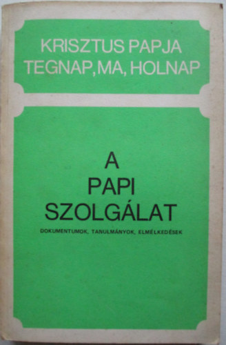 A papi szolglat