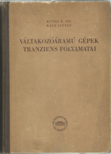 Kov�cs K. P�l-R�cz Istv�n - V�ltakoz��ram� g�pek tranziens folyamatai