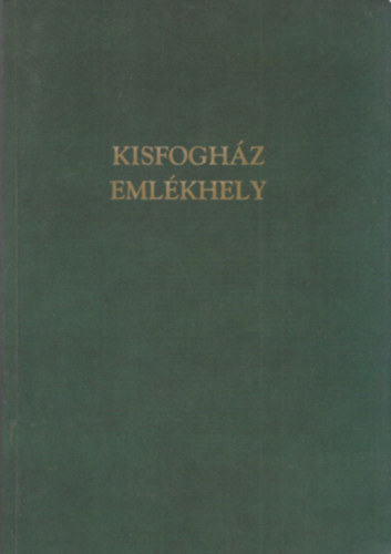 Kisfoghz emlkhely 2001. november 4.