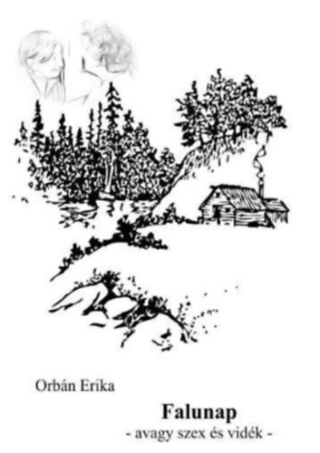 Orbn Erika - Falunap - avagy szex s vidk