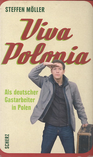 Steffen Möller - Viva Polonia