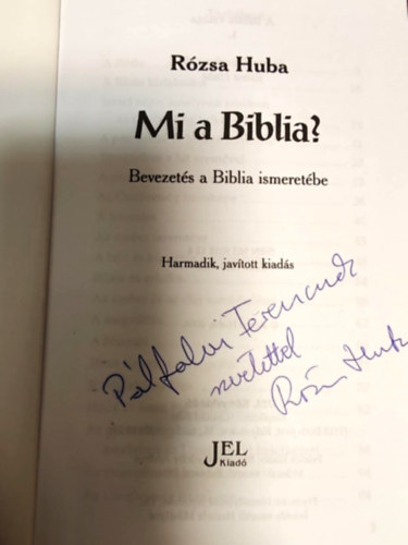 Mi a Biblia? - Bevezet�s a Biblia ismeret�be