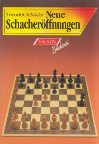 Neue Schacherffnungen