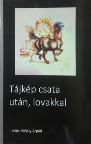 Tjkp csata utn, lovakkal