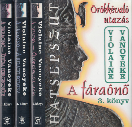 A fran I-III. (Thba hercegnje - Kirlyi korona - rkkval utazs)