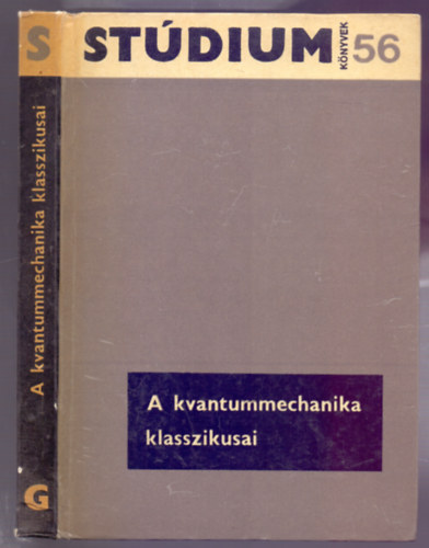 A kvantummechanika klasszikusai