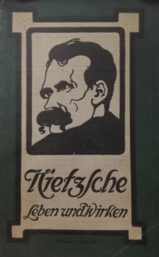 Frdric Nietzsche - Leben und Wirken
