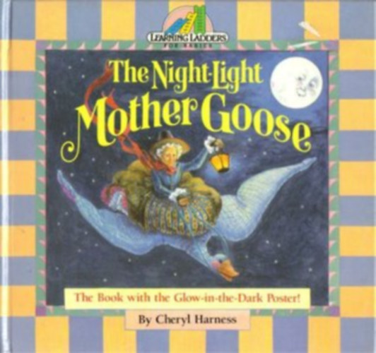 The Night-Light Mother Goose (Learning Ladders)