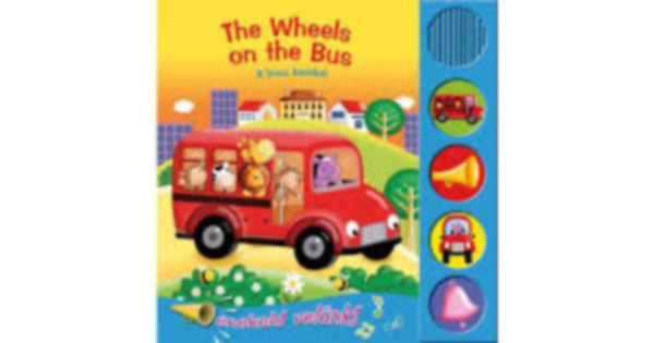 The wheels on the Bus- A busz kerekei- �nekeld vel�nk!