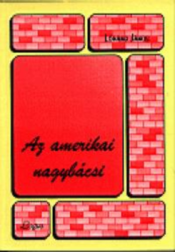 Az amerikai nagyb�csi