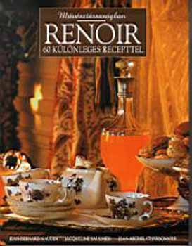 Renoir-60 klnleges recepttel