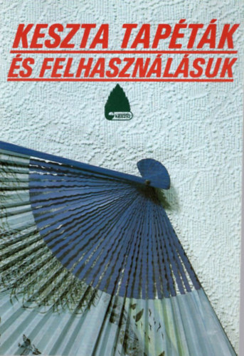 Keszta taptk s felhasznlsuk