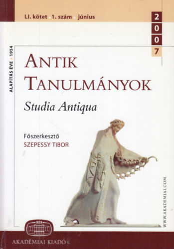 Antik tanulmnyok - Studia Antiqua LI. ktet 1. szm (2007. jnius)