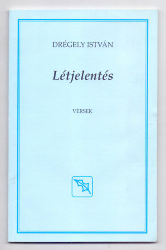 Drgely Istvn - Ltjelents