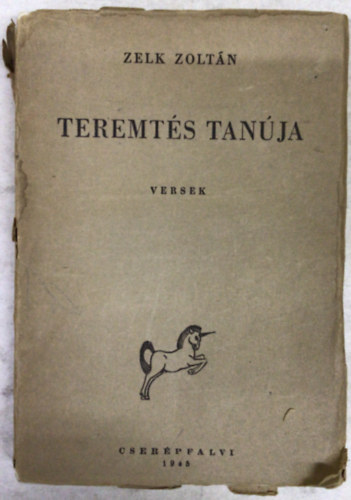 Teremt�s tanuja (v�logatott versek)