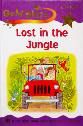 Lost in the jungle - A Level 4 Reading Book (Gold Stars)