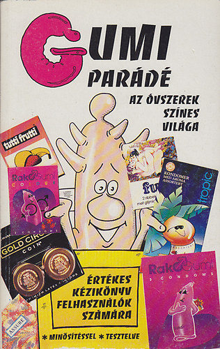 Leonard Stall - Gumipar�d�-  Az �vszerek sz�nes vil�ga