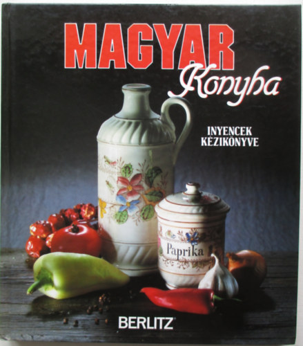 Magyar konyha (nyencek kziknyve)