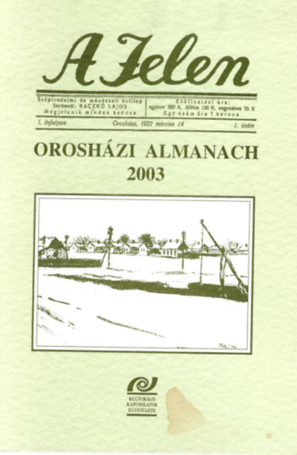 Raczk Lajos - A Jelen oroshzi almanach 2003