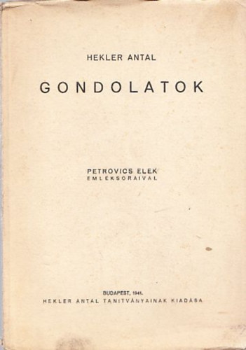 Gondolatok (Petrovics Elek emlksoraival)- sorszmozott kiads