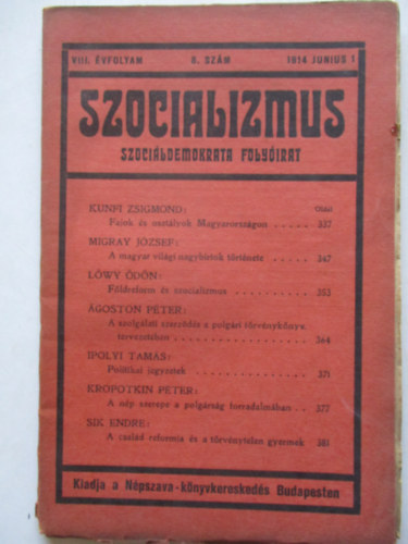 Szocializmus (Szocildemokrata folyirat) 1914 Jnius 1. 8.szm