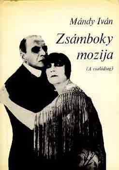 Mndy Ivn - Zsmboky mozija (A csaldtag)