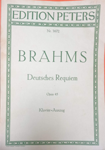Lichtenberg Emil - Brahms Requiem op.45.- tanulmny