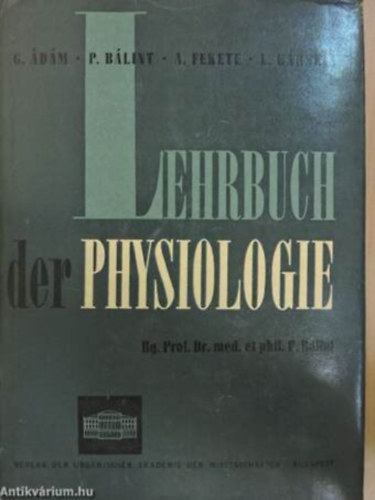 �d�m G. Fekete A. B�lint P. H�rsing L. - Lehrbuch der Physiologie