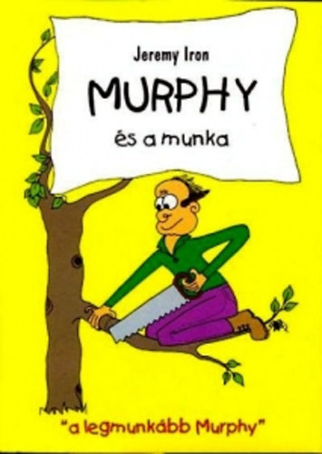 Murphy s a munka