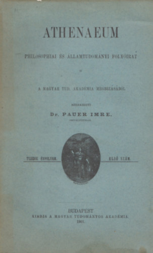 Athenaeum philosophiai s llamtudomnyi folyirat - 10. vfolyam, 1. szm