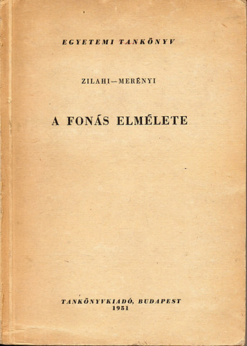 Zilahi M�rton - Mer�nyi G�bor - A fon�s elm�lete