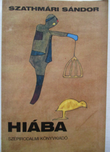 Szathm�ri S�ndor - Hi�ba