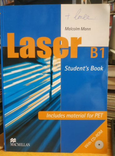 Laser B1 Student's Book SB - Includes material for Pet (CD lemezmellklet nlkl!!!)