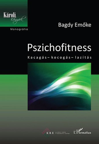 Bagdy Emke - Pszichofitness