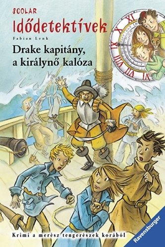 Drake kapitny, a kirlyn kalza