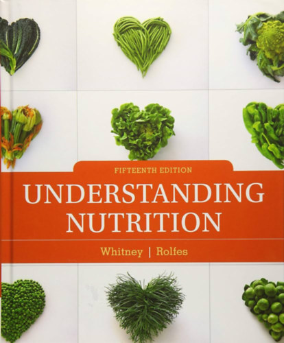 Sharon Rady Rolfes Ellie Whitney - Understanding Nutrition