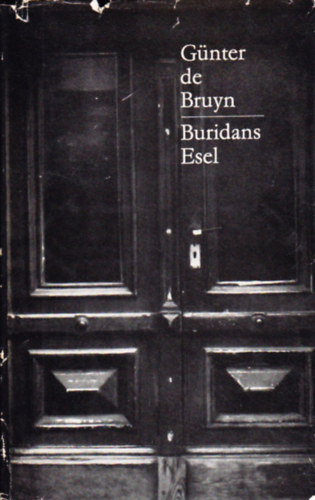 G�nter de Bruyn - Buridans Esel