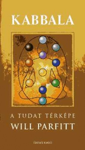 A ragyogs knyve - A tudat trkpe (Kabbala)