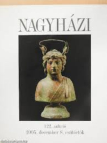 Nagyházi Galéria és Aukciósház122. aukció (2005. december 8.)
