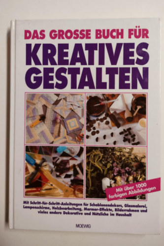 nincs megjellve, nincs megadva Nincs - Das groe Buch fr kreatives Gestalten