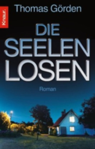 Thomas G�rden - Die Seelenlosen