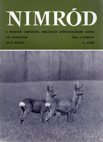 Nimrd - Vadszati s vadgazdlkodsi folyirat (VII. vf. 5. szm - 1975. mjus)