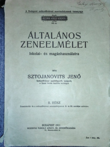 Sztojanovits Jenő - Általános zeneelmélet Iskolai- és magánhasználatra II. rész